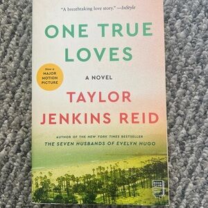 One True Loves by Taylor Jenkins Reid